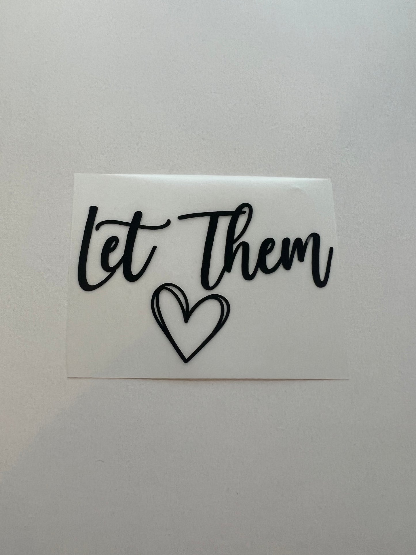 Let Them Hat DTF
