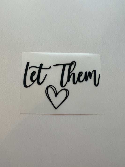 Let Them Hat DTF